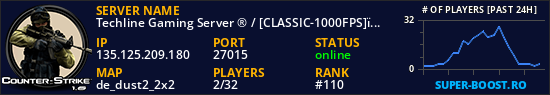 Techline Gaming Server ® / [CLASSIC-1000FPS]️️
